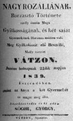 Különböző ponyvanyomtatványok címlapjai a 19. sz.-ból