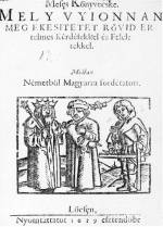 56. Az els magyar nyelv, nyomtatott tallsgyjtemny cmlapja, 1629 Lcse. Cmlap