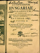 Bél Mátyás: Compendium Hungariae geographicum...