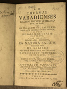 Az "ördöngős"   (, 1777) c. munkájában a nagyváradi gyógyforrásokról írt.