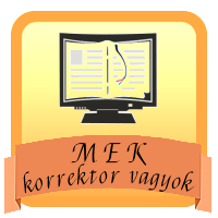 A Magyar Elektronikus Knyvtr korrektora vagyok